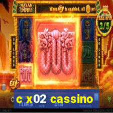 c x02 cassino